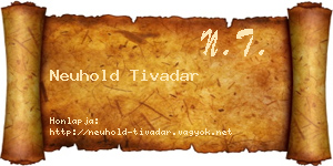 Neuhold Tivadar névjegykártya